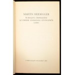 Martin Heidegger: Schelling értekezése az emberi szabadság lényegéről (1809.) Bp., 1993., T-Twins Kiadó, 402 p...