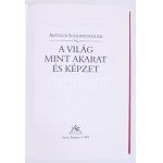 Arthur Schopnhauer: A világ mint akarat és képzet. Sapientia Humana. Bp., 2002., Osiris. Kiadói kartonált papírkötés...