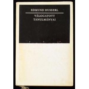 Edmund Husserl válogatott tanulmányai Gondolat Kiadó, 1972. Kiadói egészvászon kötés...