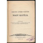 Dr. Luther Márton Nagy Kátéja. Sopron, 1930, Emmaus felé. Tűzött papírkötés, viseltes állapotban...