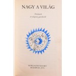 4 db mesekönyv: Nagy a világ. Történetek öt világrész gyerekeiről.; Török Sándor: Falatka királysága.; Arthur Haulot...