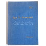 Márai Sándor: Egy úr Velencéből. Washington,, 1960, Occidenal Press. Emigráns, 1. kiadás! Kiadói egészvászon kötés...