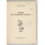 SZKLARSKI A. - Tomek on the warpath. Cover and illustrations by Joseph Marek. 1st ed.