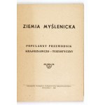 ZIEMIA Myślenicka. Popular guide to sightseeing and tourism. Myślenice 1948.Polskie Towarzystwo Krajoznawcze....