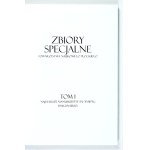 KRUSZEWSKI Zbigniew, BRZEZIŃSKI Daniel - Zbiory specjalne Towarzystwa Naukowego Płockiego. Pod  red. ... T....