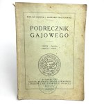 Hoppen Marjan, Chociłowski Leonard - Handbook of the grove. 1927 UNIQUE!