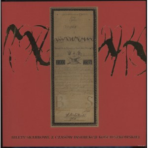 Szymczyk Maciej (ed.) - Treasury tickets from the time of the Kościuszko Uprising, Duszniki-Zdrój 2024, ISBN 9788360990773