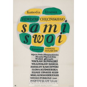 Andrzej Onegin Dąbrowski (1934– 1986), Plakat filmowy Sami swoi, 1967
