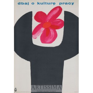  Władysław Przystański (1931–2004), Plakat BHP Dbaj o kulturę pracy, 1969