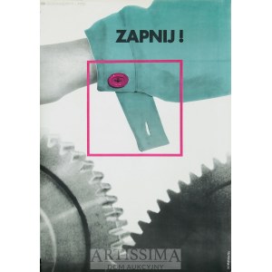 Władysław Przystański (1931–2004), Plakat BHP Zapnij!, 1969