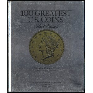 Garett Jeff - 100 Greatest U.S. Coins, Third Edition, Atlanta 2008, ISBN 0794825613
