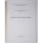 Bibliofilstwo warszawskie. Sesje varsavianistyczne. Zeszyt 7.