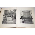 MOŚCICKI Henryk - Monuments of the fighters for independence 1794-1863, Warsaw 1929.