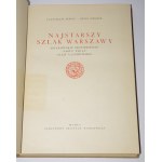 SZENIC Stanisław, Chudek Józef - Die älteste Route von Warschau.