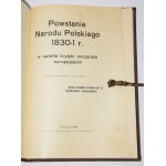 Powstanie Narodu Polskiego 1830-1 r. W świetle krytyki mocarstw europejskich. Kraków 1906. [Powstanie listopadowe]