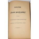 KISZEWSKI A.[ntoni] - Wzory Poezyji polskiej + dodatek. Poznań 1876.