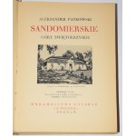 PATKOWSKI Aleksander - Sandomierskie. Góry Świętokrzyskie [1938] Cuda Polski.