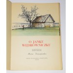 KONOPNICKA Maria - O Janku Wędrowniczku. Warszawa 1959. Ilustr. B. Zieleniec.
