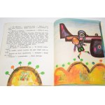 BAHDAJ Adam - Il pilota e io. Illustrato da Danuta Konwicka. Varsavia 1977.
