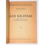 MOŚCICKI Henryk - Jan Kilinski. Warsaw 1919.
