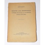 HALECKI Oskar - The last years of Swidrygiello and the Volhynian affair under Casimir Jagiellon. Cracow 1915.