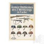 Książka Mundury z okresu II wojny światowej “Armee - Uniformen des 2. Weltkriegs in Farbe” - Mollo Andrew