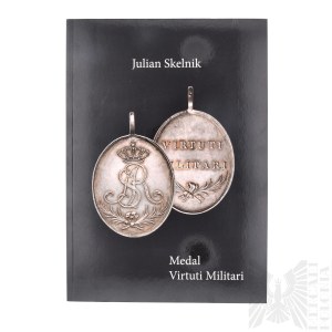 Książka “Medal Virtuti Militari” - Julian Skelnik
