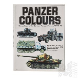 Książka Kolory kamuflażu Niemieckich Sił Pancernych 1939-45 “Panzer Colours Camouflage of the German Panzer Forces 1939-45” - Bruce Culver Bill Murphy