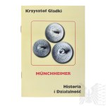 Bulletin "Munchheimer History and Activities" - Krzysztof Gładki - Manufacturer of Buttons Buttons