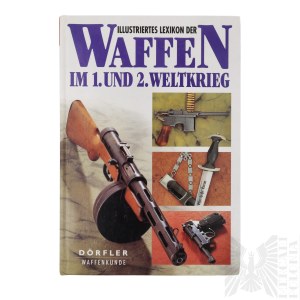 Książka „Broń w I i II wojnie światowej”, Waffen im 1 und 2 Weltkrieg - Dolinek Vladimir, Francev Vladimir, Sach Jan 2001