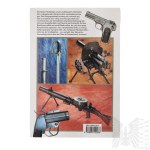Książka „Broń w I i II wojnie światowej”, Waffen im 1 und 2 Weltkrieg - Dolinek Vladimir, Francev Vladimir, Sach Jan 2001