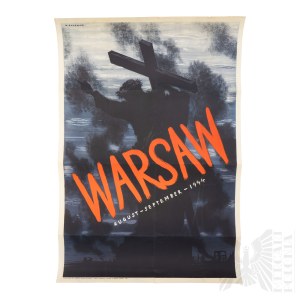 Marek Żuławski (1908 - 1985), PSZnZ Plakat Propagandowy “Warsaw August-September-1944” - Powstanie Warszawskie, Kolumna Zygmunta