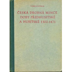 Num.catalogues, Castelin Karel: Czech small coins of the pre-Hussite and Hussite period 1