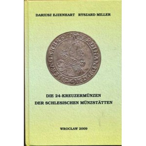 Číselné katalógy, Ejzenhart D. / Miller R.: Die 24-Kreuzermünzen der Schlesischen M