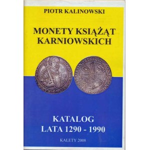 Číselné katalógy, Kalinowski Piotr: Mince rodiny Karniowských, 1290 - 1990