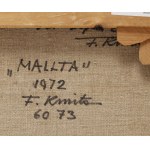 Franciszek Kmita (1926 - 2013 Kazimierz Dolny), Mallta, 1972