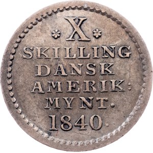 Danish West Indies, 10 Skilling 1840