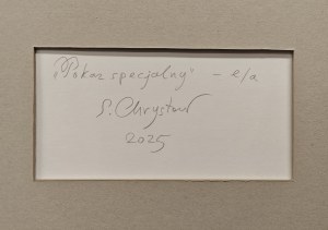 Sławomir Chrystow (ur. 1976), Pokaz specjalny