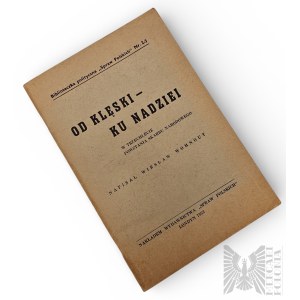 PSZnZ/Emigration Brochure From Disaster - Towards Hope Wieslaw Wohnout London 1953