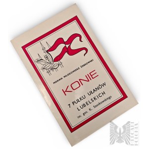 PSZnZ/Cavalli da emigrazione del 7° Reggimento Lancieri di Lublino intitolato al generale K. Sosnkowski Marian Włodzimierz Żebrowski