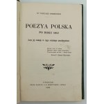 Grabowski, Tadeusz, Poezja polska po po 1863. An outline of its development during the last forty years, Krakow, 1903.
