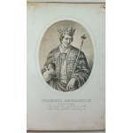 Lesser, Alexander, Bartoszewicz, Julian, Kings of Poland: images, Warsaw, 1860. - Aschenbrenner's lithographs