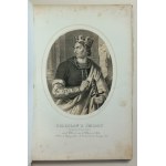 Lesser, Alexander, Bartoszewicz, Julian, Kings of Poland: images, Warsaw, 1860. - Aschenbrenner's lithographs