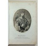 Lesser, Alexander, Bartoszewicz, Julian, Kings of Poland: images, Warsaw, 1860. - Aschenbrenner's lithographs