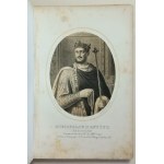 Lesser, Alexander, Bartoszewicz, Julian, Kings of Poland: images, Warsaw, 1860. - Aschenbrenner's lithographs