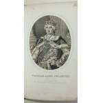 Lesser, Alexander, Bartoszewicz, Julian, Kings of Poland: images, Warsaw, 1860. - Aschenbrenner's lithographs