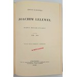 Śliwiński, Artur, Joachim Lelewel, Warsaw, 1932.
