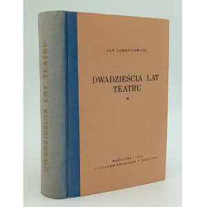 Lorentowicz, Jan, Twenty Years of Theater, Warsaw, 1929.