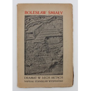 Wyspiański, Stanisław, Bolesław the Bold, Kraków, 1903—first edition