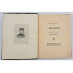 Konopnicka, Maria, *Imagina*, Kraków, 1913. — binding, dedication!